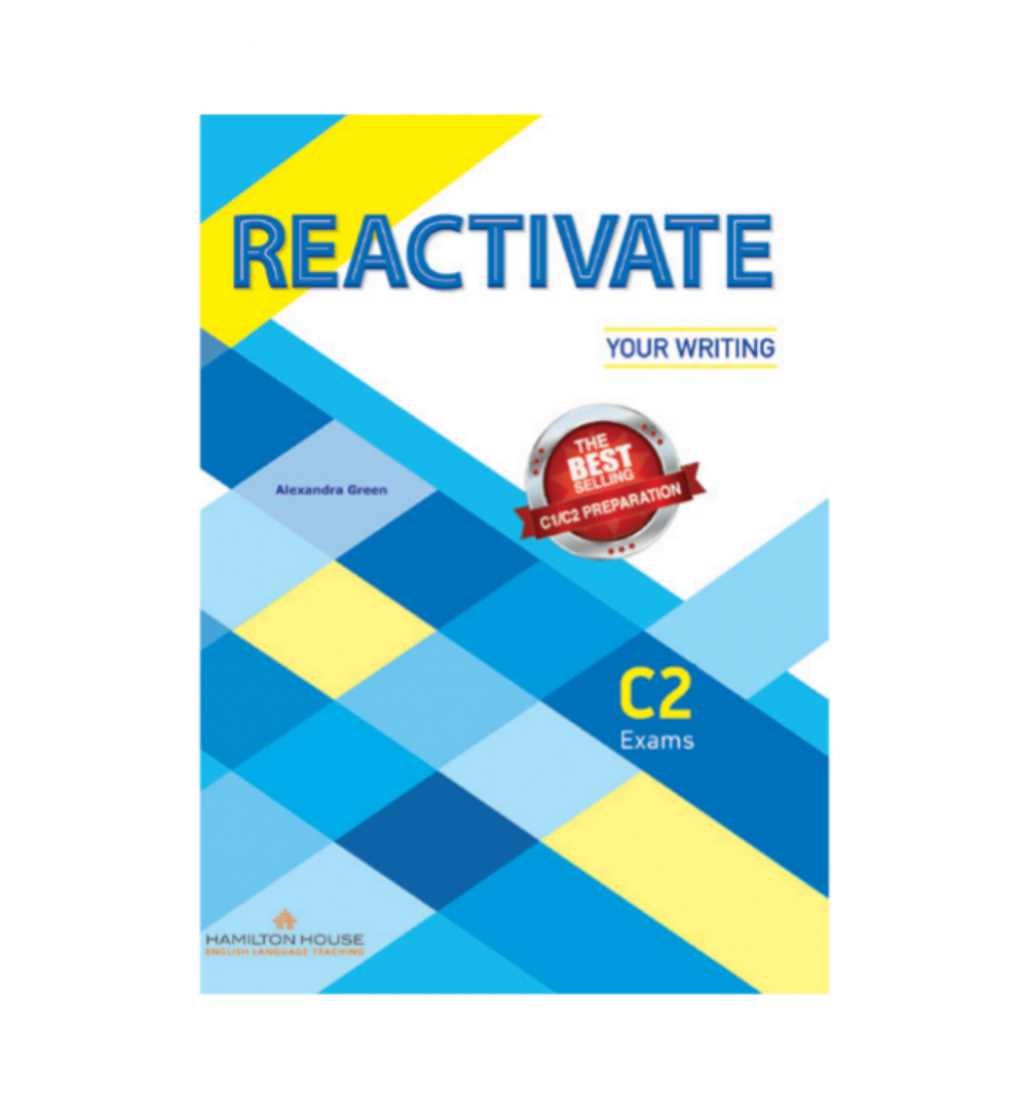 Reactivate Your Writing C2 Teacher's Book