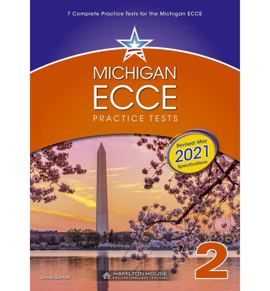 Michigan ECCE B2 Practice Tests 2 Student's Book 2021 Format