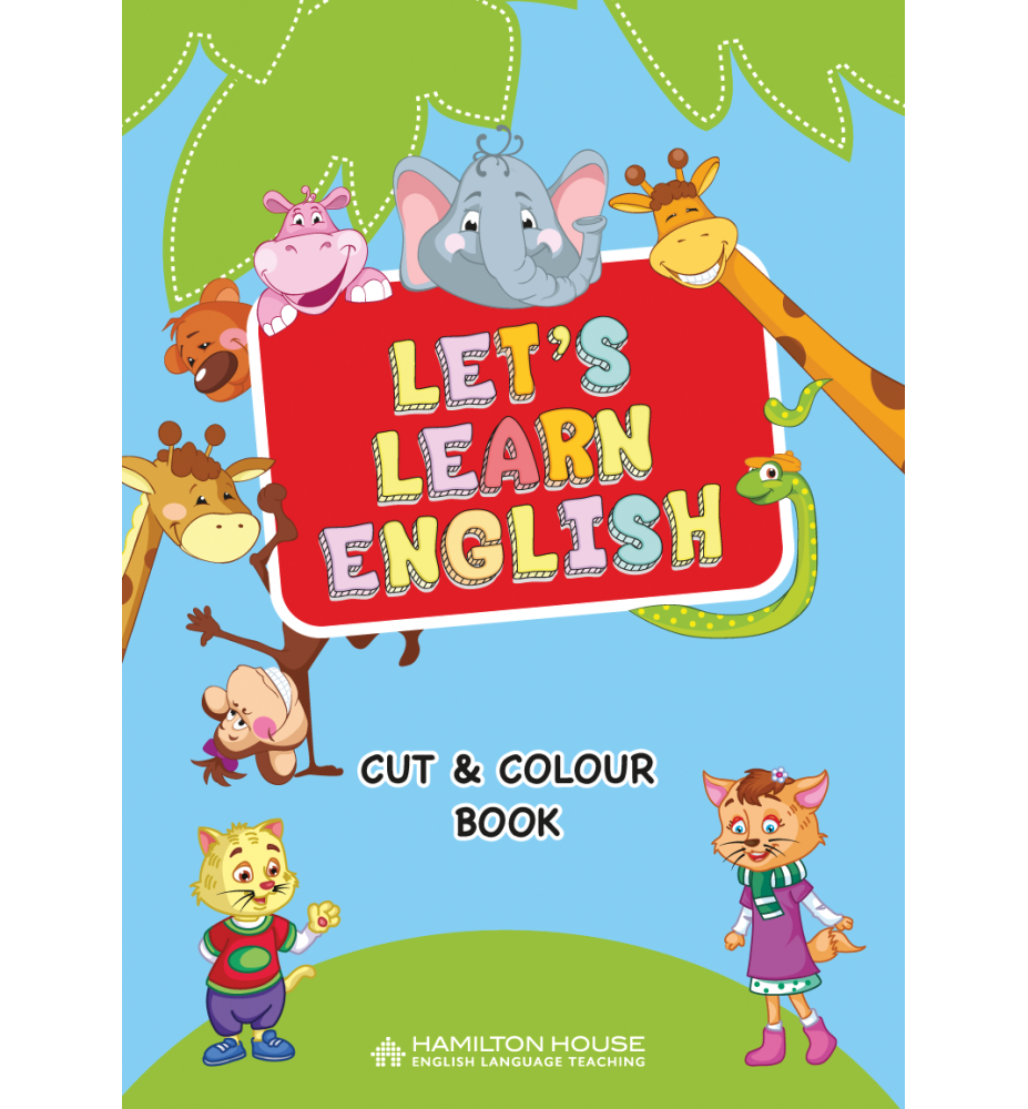 Let's Learn English Cut & Colour Book With key