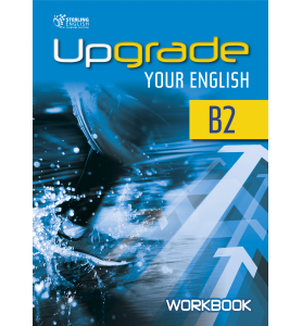 Upgrade your English B2 Workbook