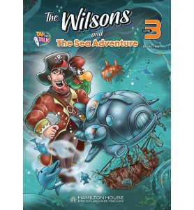 The Wilsons and the Sea Adventure (level 3)