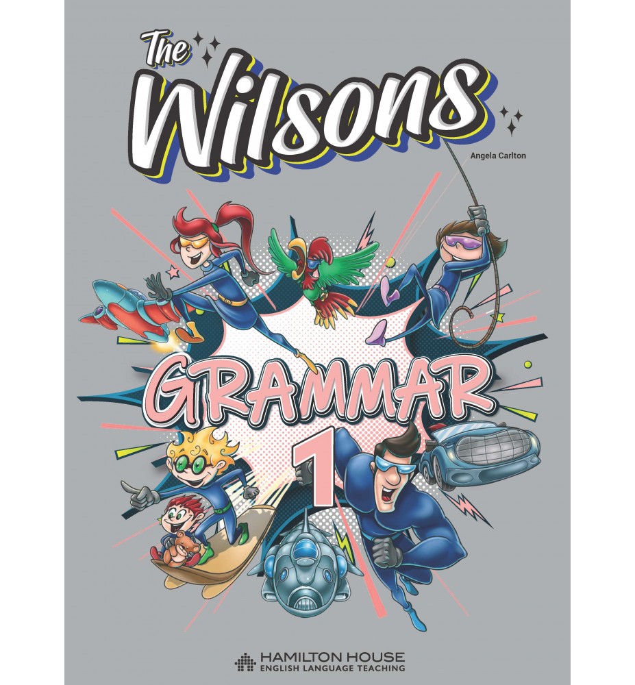 The Wilsons 1 Grammar International